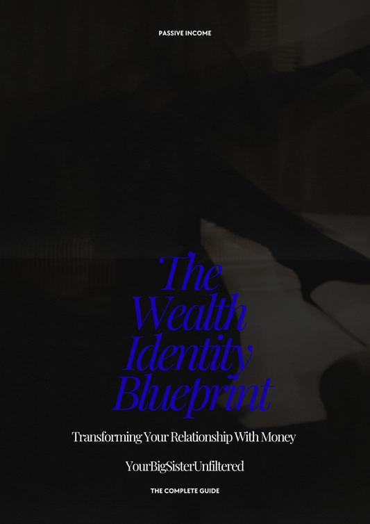 The Wealth Identity Blueprint